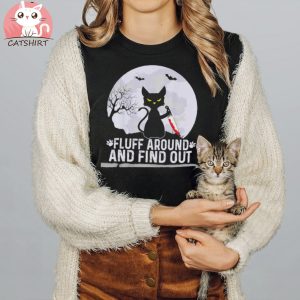 Black Cat Kfine fluff around and find out Halloween shirt