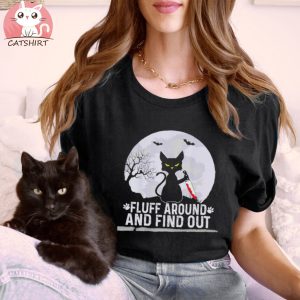 Black Cat Kfine fluff around and find out Halloween shirt