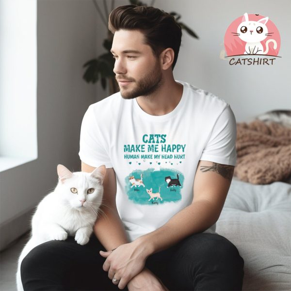 Cat Lovers Cats Make Me Happy, Human Make My Head Hurt Personalized Shirt