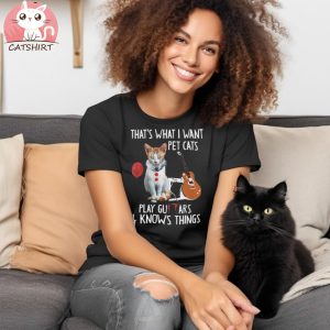 Cat Pennywise that’s what I want pet cats play guitars and know s things shirt