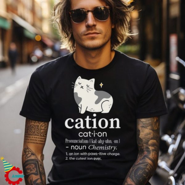 Cation Cat Lover Gift Funny Cat Shirt Cat T shirt