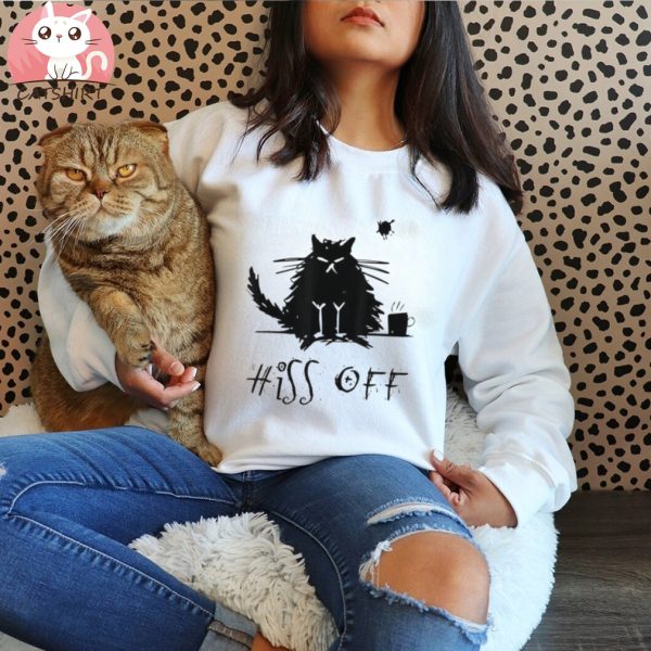 Hiss Off Cat Shirt – Cat Coffee Shirt