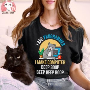 I Are Programmer I Make Computer Beep Funny Cute Cat T shirt