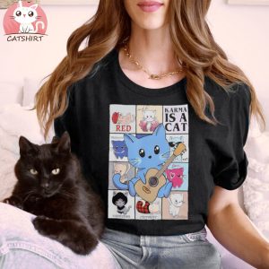 Karma is a cat shirt