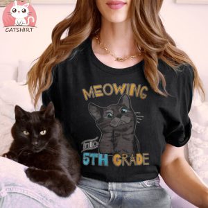 Meowing Into 5th Grade Cute Black Cat Back To School Shirt