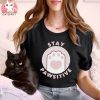 Stay Pawsitive Shirt Cat Pun Cute Cat Art Cat Lover T Shirt