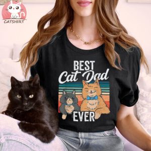 Best Cat Dad Ever Dad Gifts Men Daddy Fathers Day Shirt