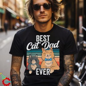 Best Cat Dad Ever Dad Gifts Men Daddy Fathers Day Shirt