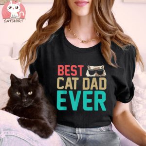 Best Cat Dad Ever Funny Kitten Tabby Cats Lover Fathers Day Shirt