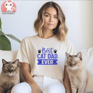 Best Cat Dad Ever Shirt, Fathers Day Gift, Gifts For Dad, Cat Dad Shirt, Best Cat Dad Ever Tee, Best Dad Shirt