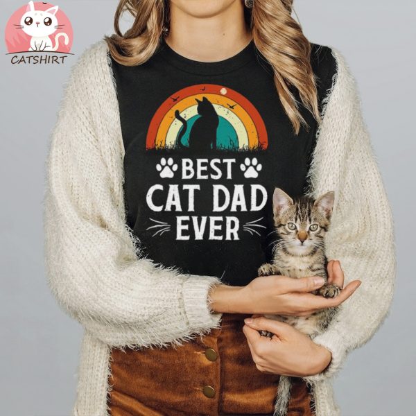 Best Cat Dad Ever T Shirt, Funny Cat Dad Tee, Cat Dad Gift Tshirt, Father's Day Cat Dad Gift Tee, Cat Owner Men Gift Tee, Cat Dad Tshirt