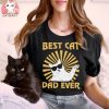 Best Cat Dad Ever T shirt, Best Cat Dad Ever T shirt