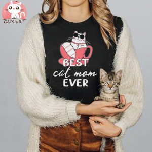 Best Cat Mom Ever Mothers Day Mom Cat Shirt