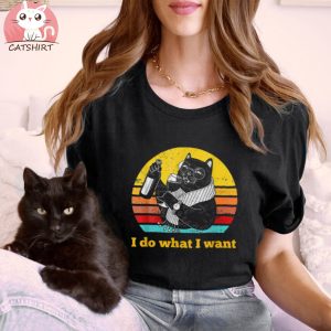 Black Cat Glasses Vintage Cat I Do What I Want Cat Shirt