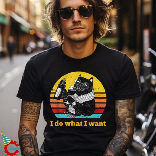 Black Cat Glasses Vintage Cat I Do What I Want Cat Shirt