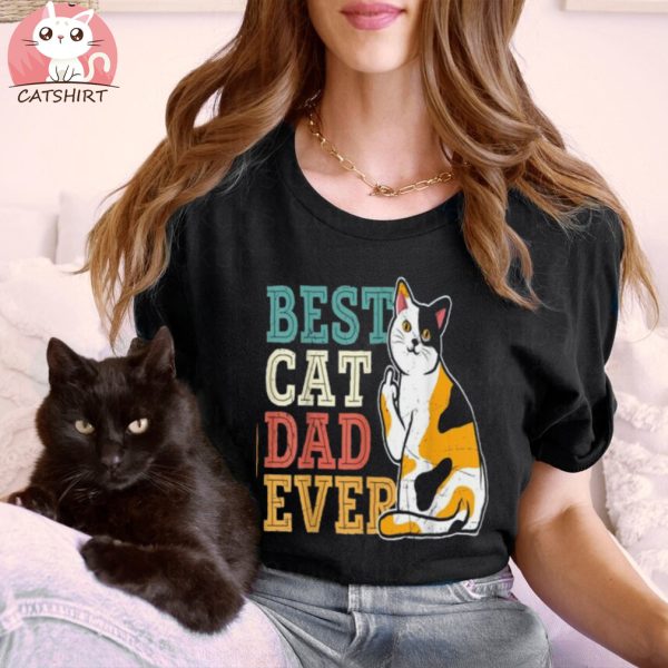 Calico Cat Dad Best Cat Dad Ever Shirt