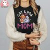 Cat And Dog Mom Cats Dogs Lover Mother Mommy Mama t shirt