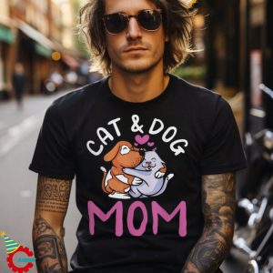 Cat And Dog Mom Cats Dogs Lover Mother Mommy Mama t shirt