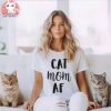 Cat Mom AF T shirt, funny cat shirt