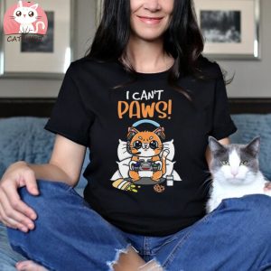 Cat Shirt, I Can't Paws, Funny Cat T Shirt, Cat Mom Shirt, Gamer Cat T Shirt