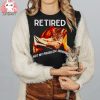 Cat retired not my problem anymore shirt