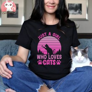 Cats T shirt Just A Girl Who Loves Cats T shirt