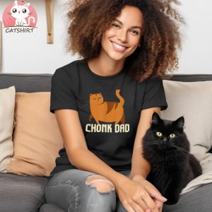 Chonk Cat Dad I Retro Style Daddy Cats I Chonk Dad Shirt