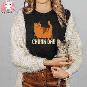 Chonk Cat Dad I Retro Style Daddy Cats I Chonk Dad Shirt