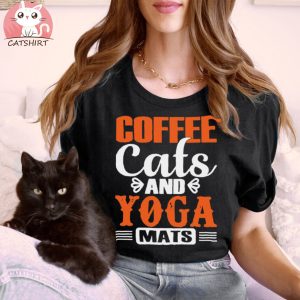 Coffee Cats And Yoga Mats T shirt