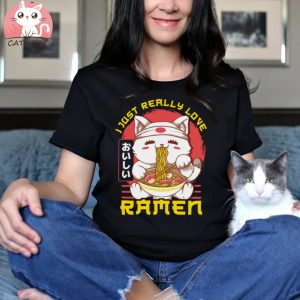 Cute & Funny I Just Really Love Ramen Anime Cat T Shirt