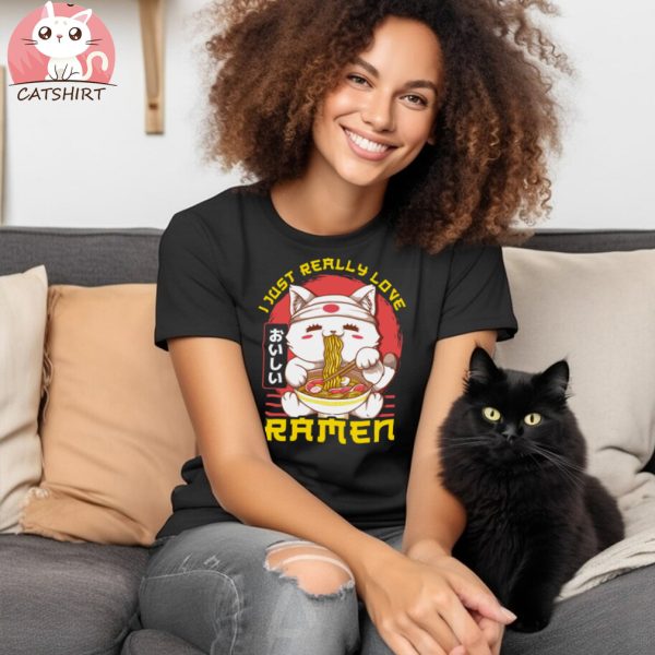 Cute & Funny I Just Really Love Ramen Anime Cat T Shirt