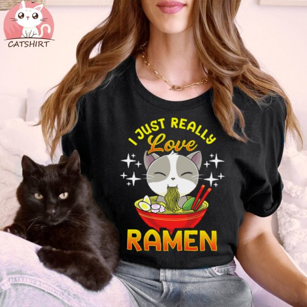 Cute & Funny I Just Really Love Ramen Anime Cat T Shirts