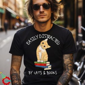 Easily Distracted By Cats And Books Cat Book Classic T Shirt