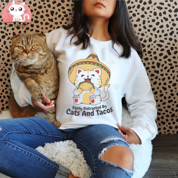 Easily Distracted by Cats and Tacos Shirt