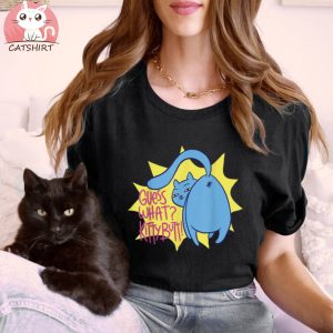 Funny Cat Guess What Shirt