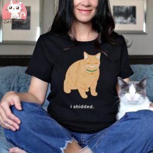 Funny Cat I Shidded Shirt