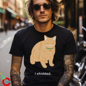 Funny Cat I Shidded Shirt