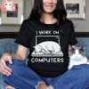 Funny Computer Cat Mom T Shirt