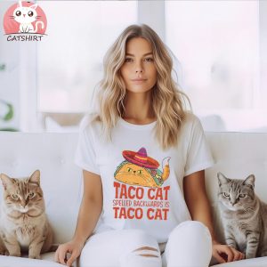 Funny Dad Joke T Shirt for Father's Day or Party Fun Taco Cat Shirt