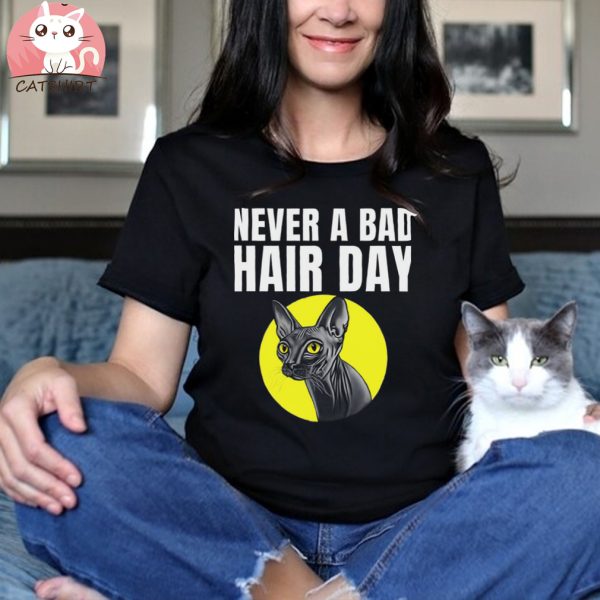 Funny Hairless Cat Design For Girls Women Pet Kitten Lovers T shirt