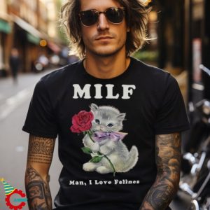 Funny MILF Cat Shirt