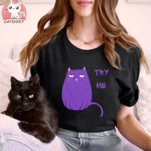 Grumpy Cat Try Me Silly Funny T Shirt