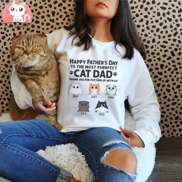 Happy Father's Day Perfect Cat Dad, Gift For Cat Dad, Custom Shirt