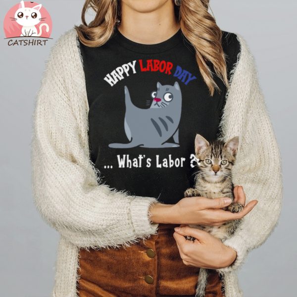 Happy Labor Day Funny Cat Union Independence Worker Kitten Shirt