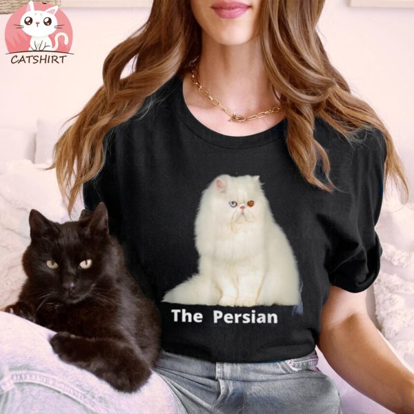 He Persian Cat One Of He Most Popular Cats In He Usa Shirt