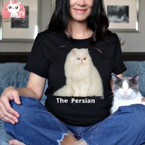 He Persian Cat One Of He Most Popular Cats In He Usa Shirt