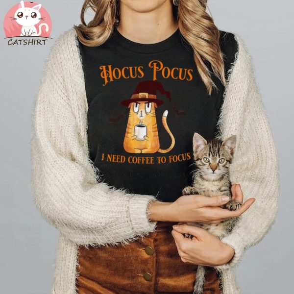 Hocus Pocus I Need Coffee To Focus Teacher Halloween Cat Shirt