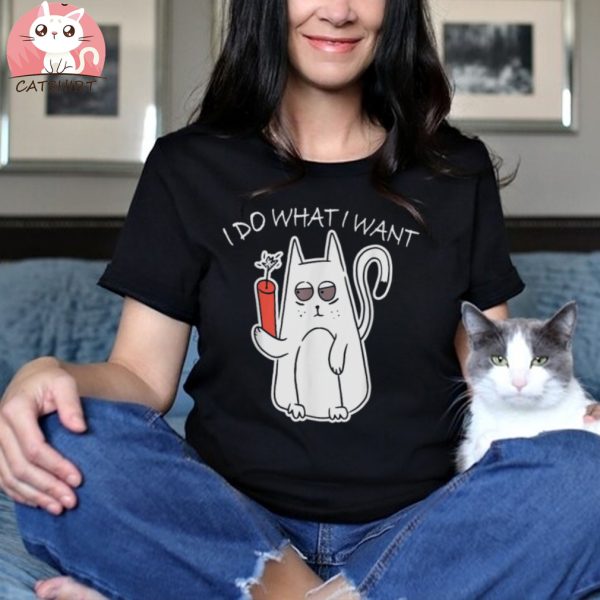 I Do What I Want Cat Shirt