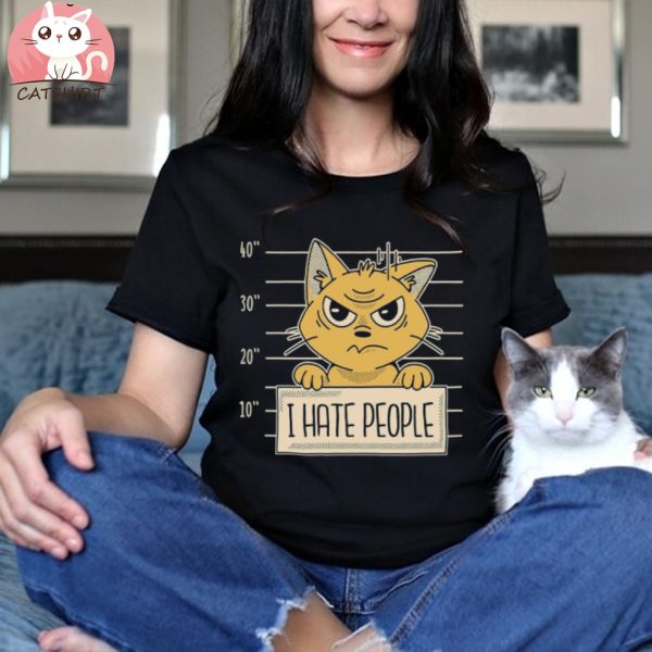 I Hate People cat shirt