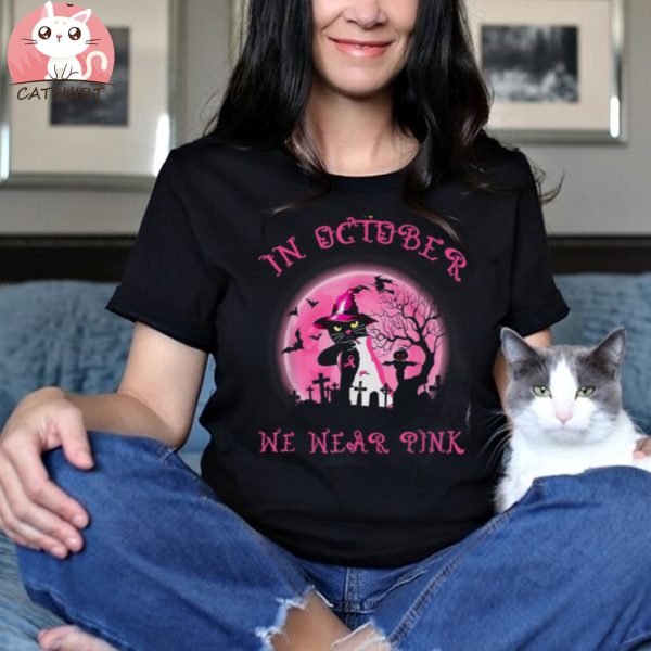 In October We Wear Pink Cat Witch Breast Cancer Halloween Shirt